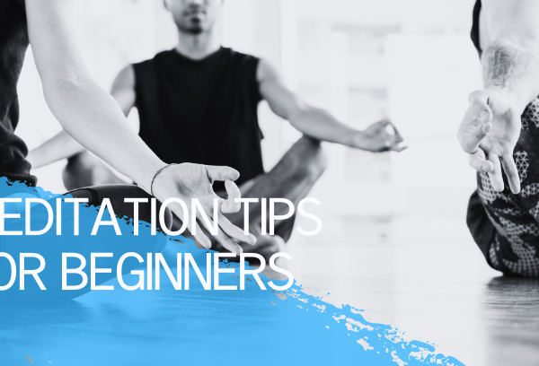 Meditation tips for beginners